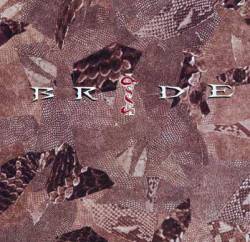 Bride : Snakes in the Playground (Bonus Disc - Promo)